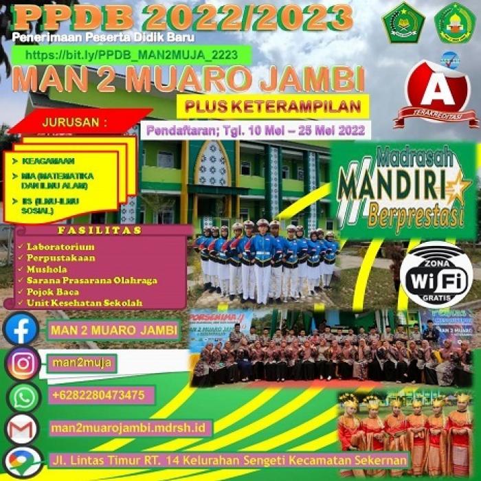 Penerimaan Peserta Didik Baru (PPDB) MAN 2 Muaro Jambi Tahun 2022. Gelombang I Berjalan Sukses Penerimaan Peserta Didik Baru (PPDB) MAN 2 Muaro Jambi Tahun 2022. Gelombang I Berjalan Sukses